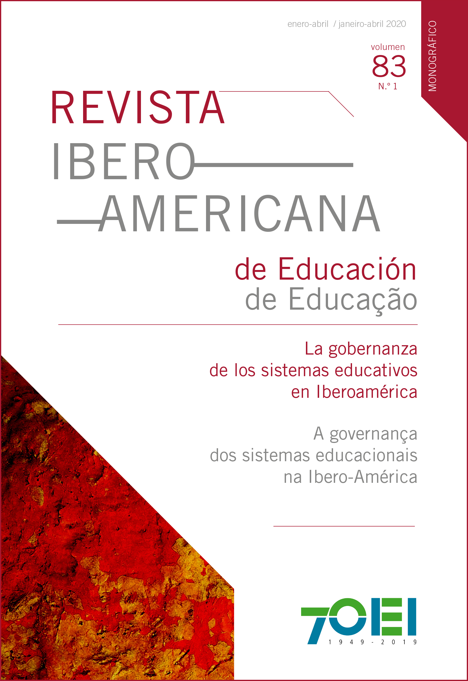 					Ver Vol. 83 N.º 1 (2020): A governança dos sistemas educacionais na Ibero-América
				