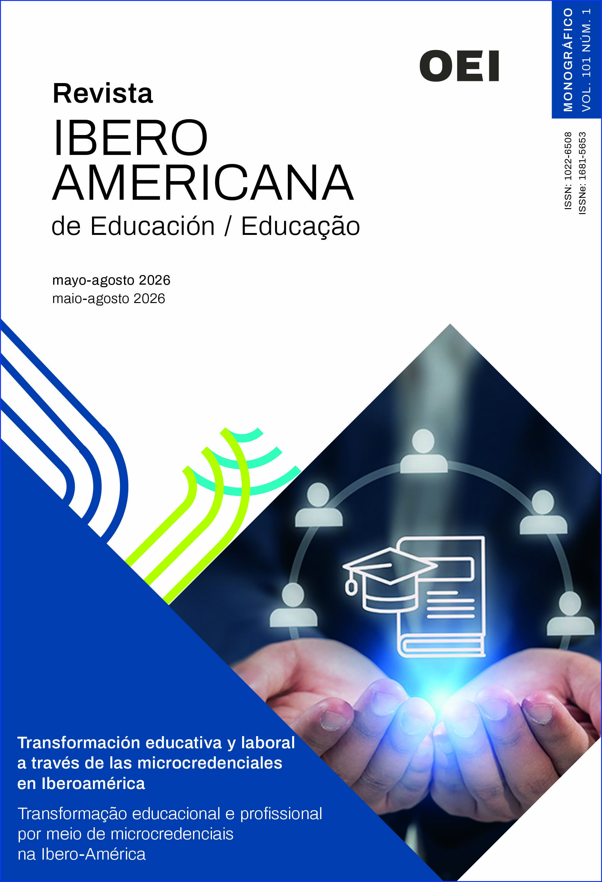					Ver Vol. 101 Núm. 1 (2026): Transformación educativa y laboral a través de las microcredenciales en Iberoamérica
				